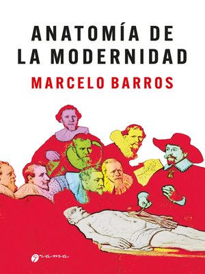 cover image of Anatomía de la modernidad